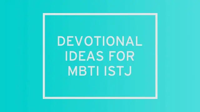 A bright sky-blue gradient with "devotional ideas for MBTI ISTJ" written over it.